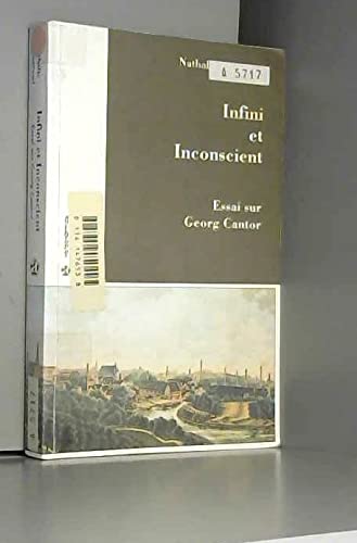 Infini et inconscient : essai sur Georg Cantor Books