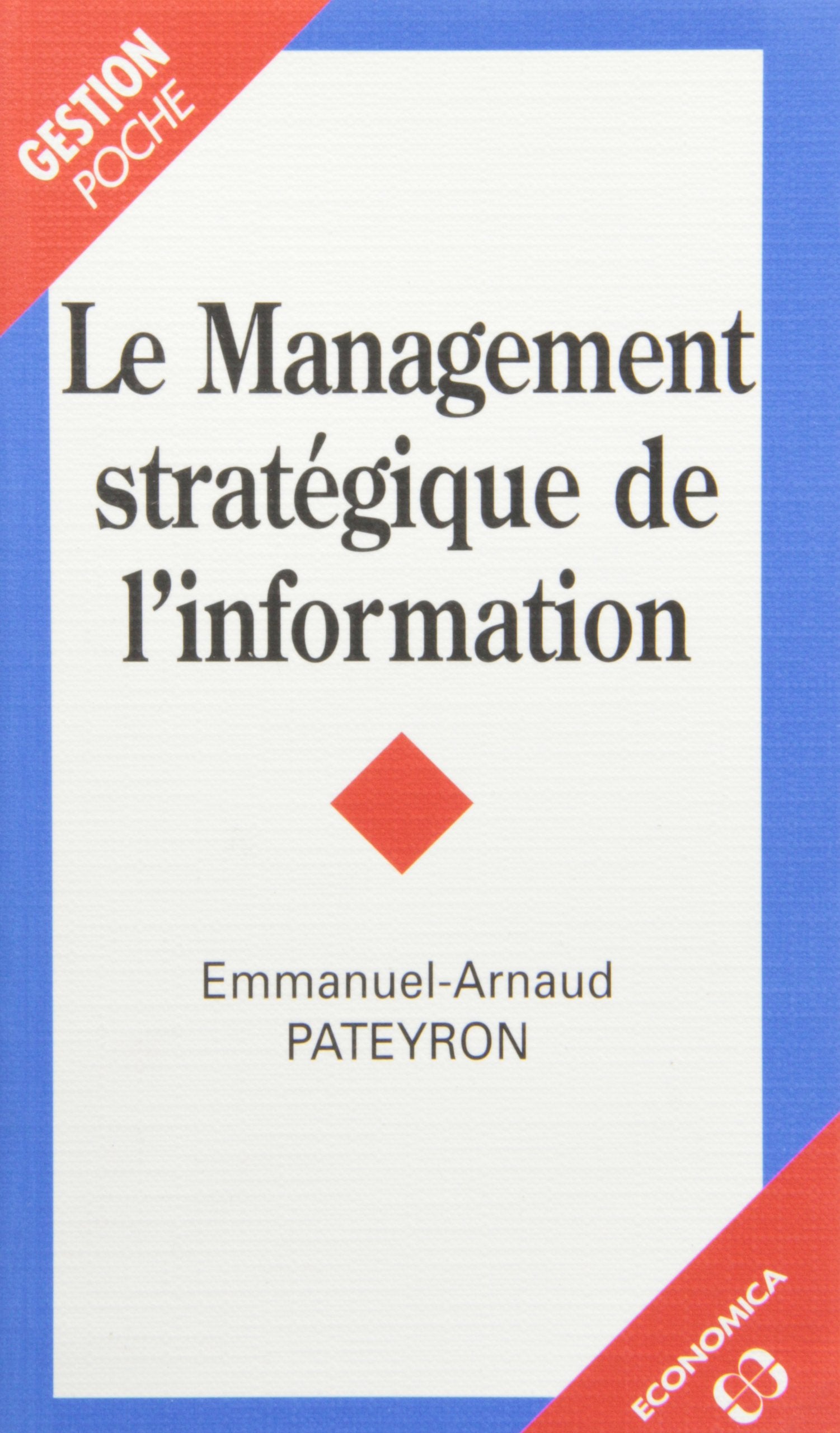 Le management stratégique de l'information book