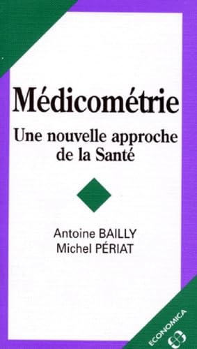 Médicométrie : une nouvelle approche de la santé Books