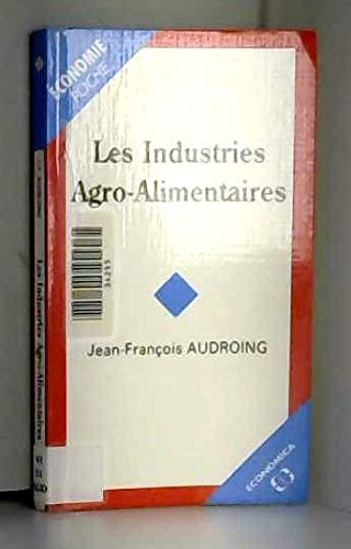 INDUSTRIES AGRO-ALIMENTAIRES (LES) Books