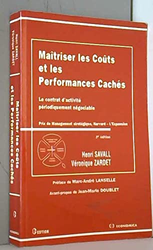 Maitriser Les Couts Et Les Performances Caches. Le Contrat D'Activite Periodiquement Negociable, 3eme Edition Books