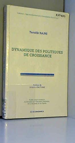 Dynamique des politiques de croissance économique book