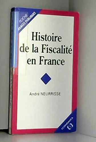 Histoire de la fiscalité en France book
