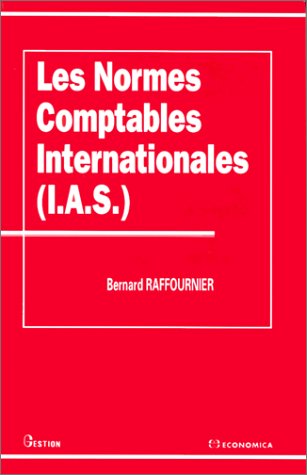 Les Normes Comptables Internationales (IFRS/IAS) Books