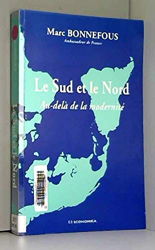 Le Sud et le Nord : au-delà de la modernité Books
