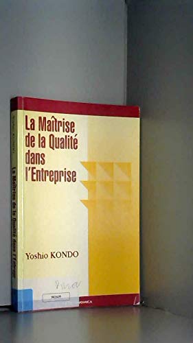La maîtrise de la qualité dans l'entreprise Books
