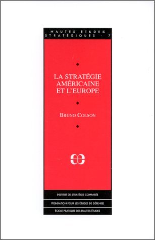 La stratégie américaine et l'Europe Books