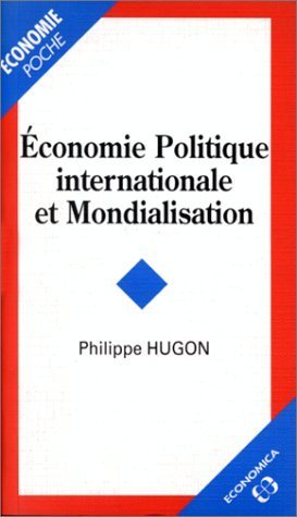 Economie politique et mondialisation book