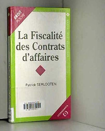 La fiscalité des contrats d'affaires book