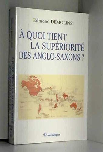A quoi tient la supériorité des Anglo-Saxons ? Books