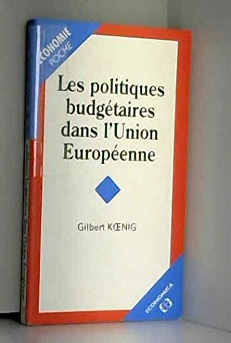 Les politiques budgétaires dans l'Union européenne book