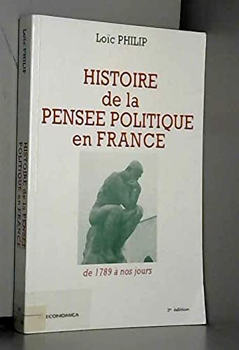 HISTOIRE DE LA PENSEE POLITIQUE EN FRANCE DE 1789 A NOS JOURS Books