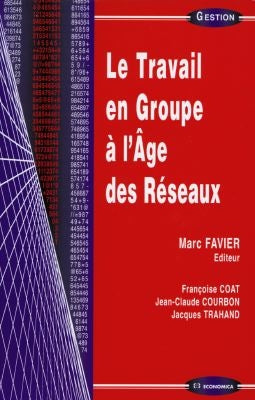 Le travail en groupe à l'âge des réseaux Books