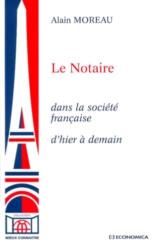 Le Notaire dans la société française book