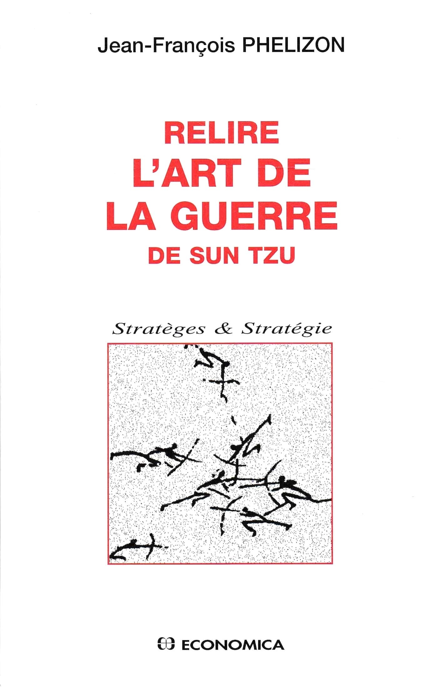Relire L'art de la guerre de Sun Tzu Books