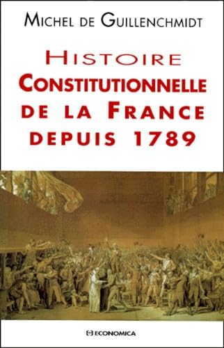 Histoire constitutionnelle de la France Law
