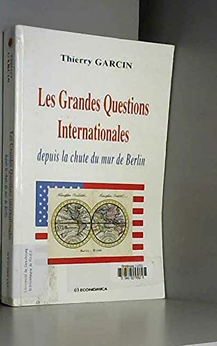 Les grandes questions internationales : Depuis la chute du mur de Berlin book