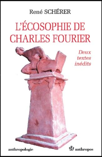 L'écosophie de Charles Fourier, deux textes inédits book