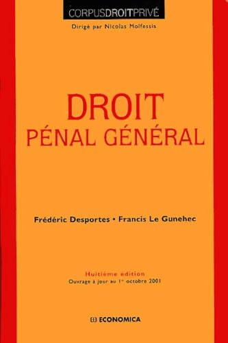 Le Nouveau Droit Penal Droit Penal General 8e Edition book