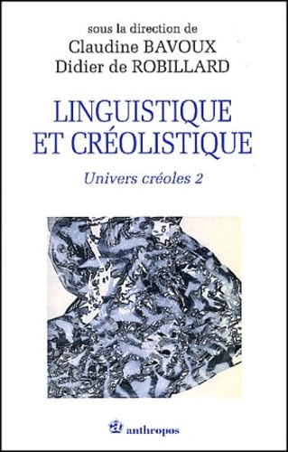 Linguistique et Créolistique : Univers Créoles 2 book