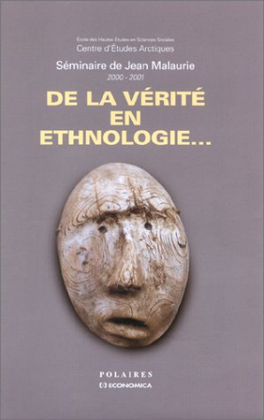 De la vérité en ethnologie... Books
