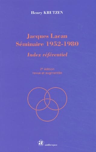Jacques Lacan : Séminaires 1952-1980 : Index référentiel Books