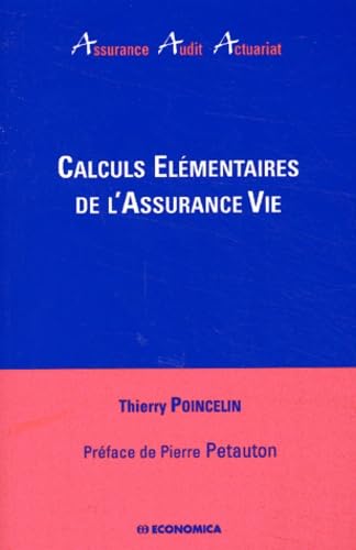 Calculs élémentaires de l'assurance vie Books