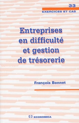 Entreprises en difficulté et gestion de trésorerie Books