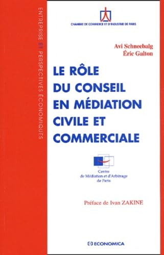 Le rôle du conseil en médiation civile et commerciale Books