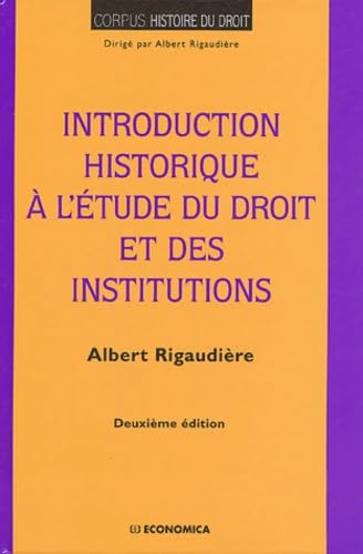 INTRODUCTION HISTORIQUE A L'ETUDE DU DROIT ET DES INSTITUTIONS Books
