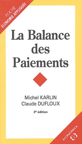 BALANCE DES PAIEMENTS (LA): Concepts et pratiques Books