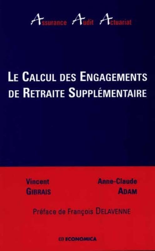 Le calcul des engagements de retraite supplémentaire Books