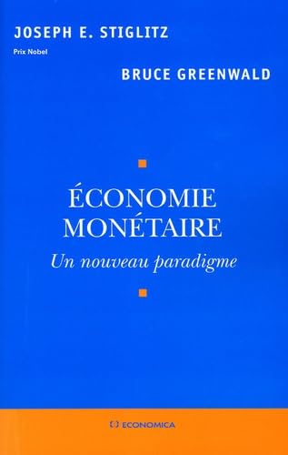 Economie monétaire : Un nouveau paradigme Books