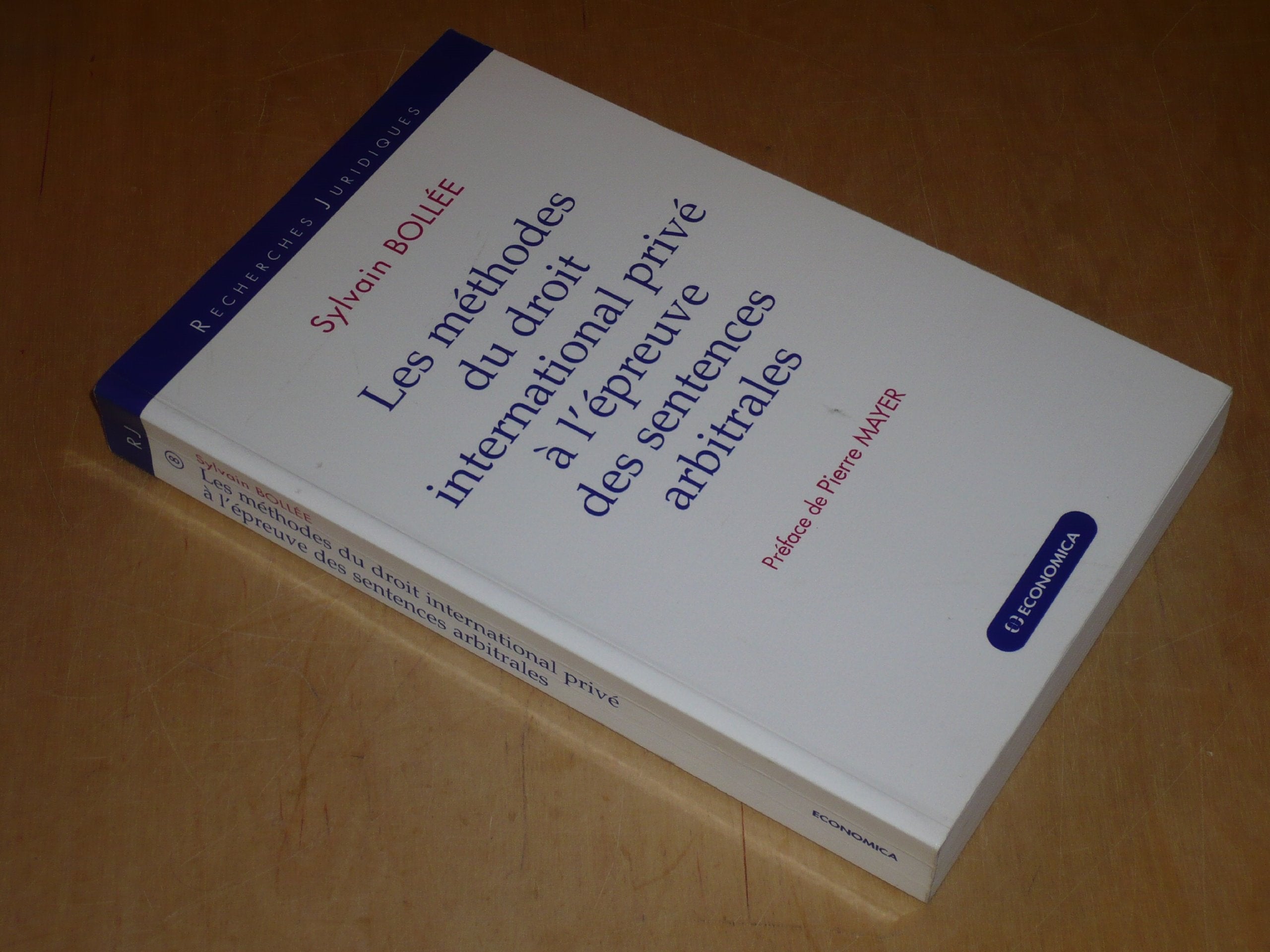 Les Méthodes du droit international privé à l'épreuve des sentences arbitrales book