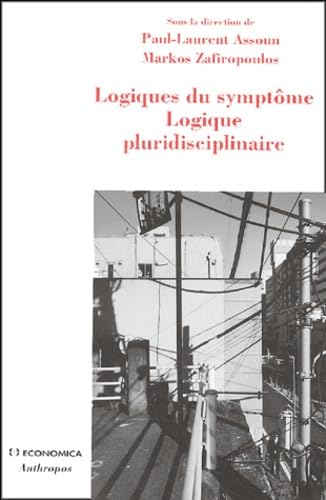 Logiques du symptôme Logique pluridisciplinaire Books