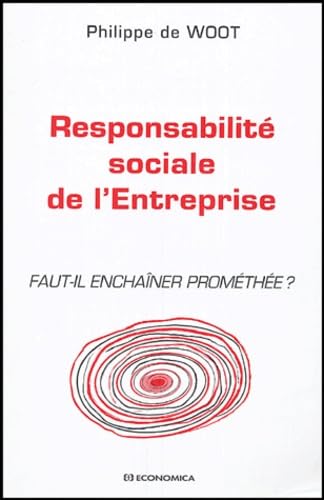 Responsabilité sociale de l'entreprise : Faut-il enchaîner Prométhée ? Books