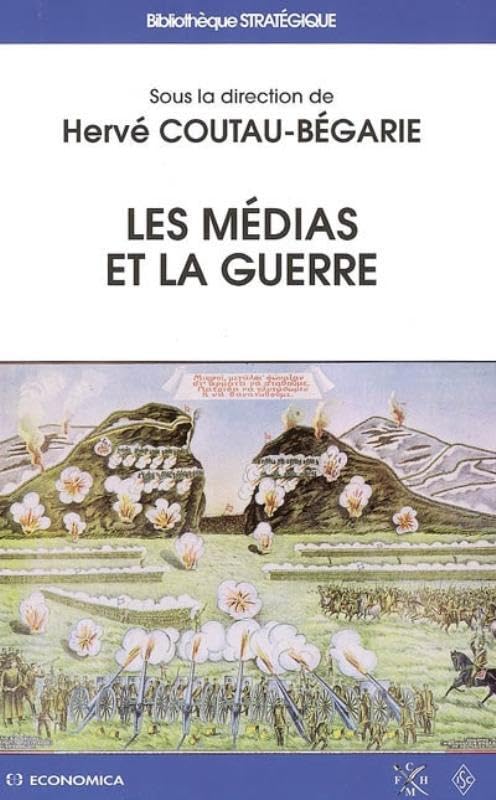 Les médias et la guerre Books