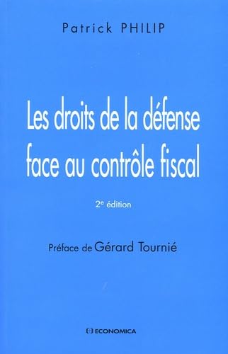 Les droits de la défense face au contrôle fiscal book
