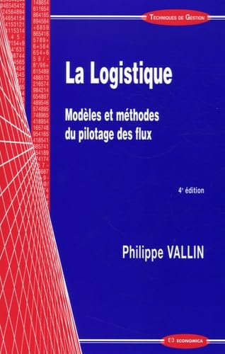 La Logistique : Modèles et méthodes du pilotage des flux Books