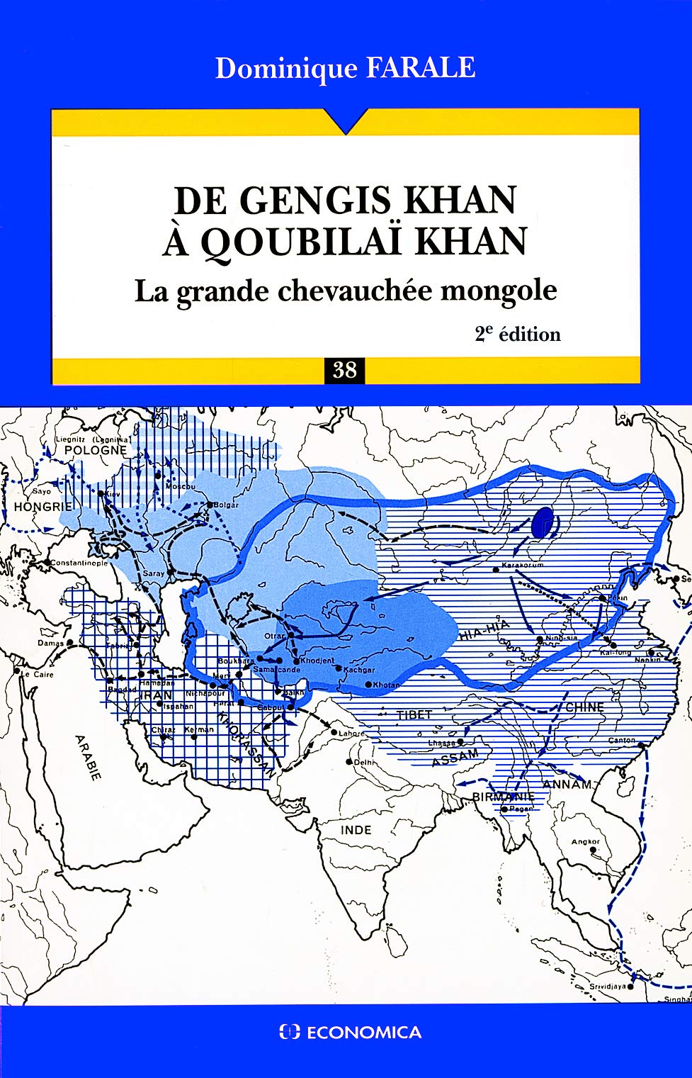 De Gengis Khan à Qoubilaï Khan : La grande chevauchée mongole - Campagnes & Stratégies book