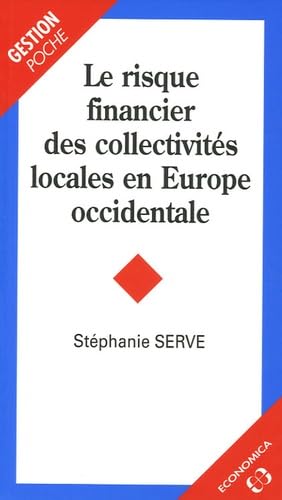 Le risque financier des collectivités locales en Europe occidentale Books