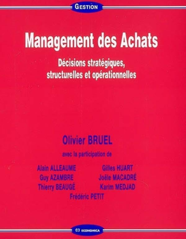 Management des Achats: Décisions stratégiques, structurelles et opérationnelles book