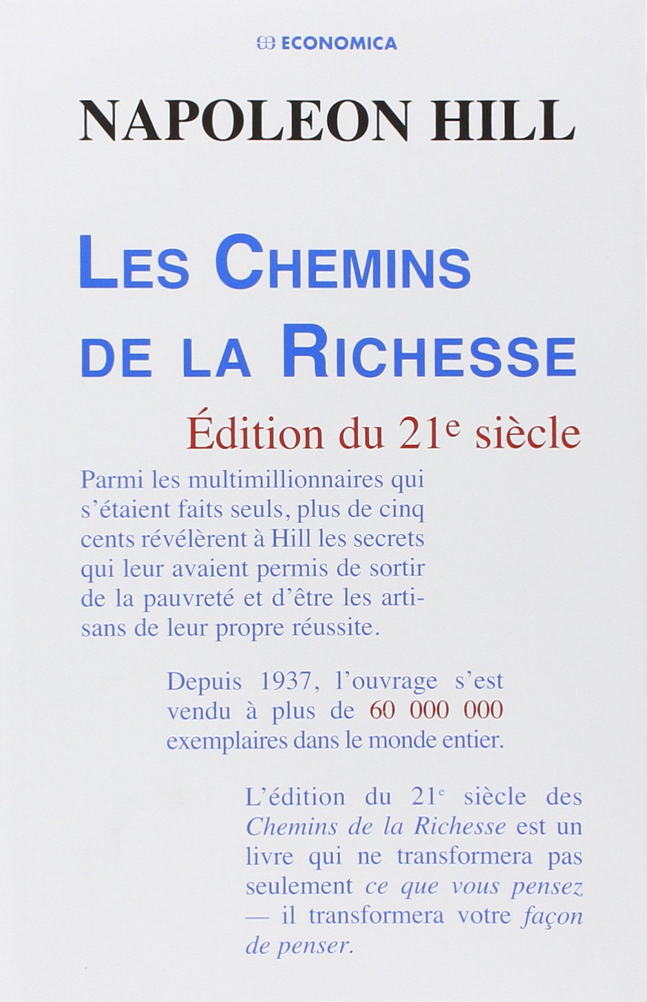 Les chemins de la richesse : Edition du 21e siècle Books
