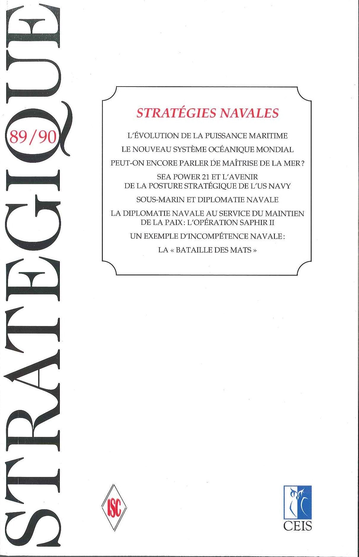 Rvue Stratégique n°89/90 - Stratégies navales book