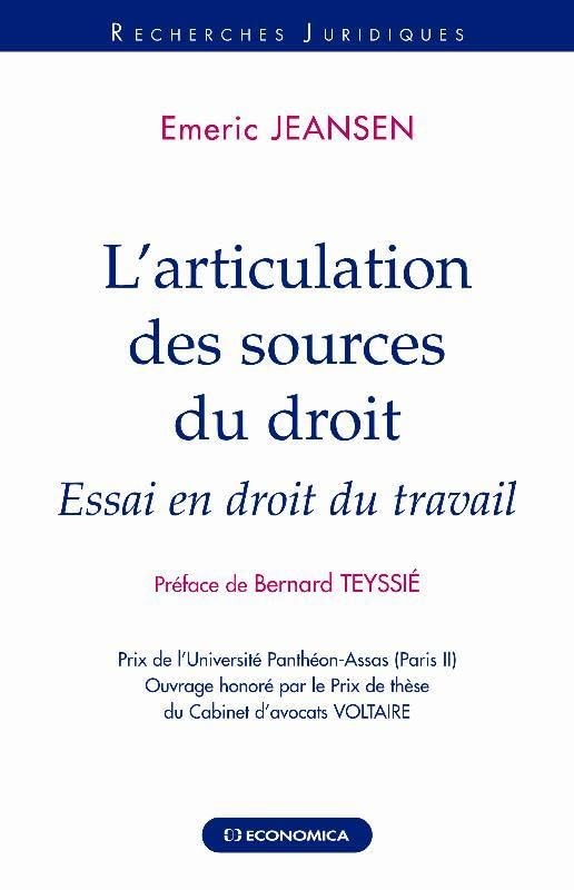 L'articulation des sources du droit : Essai en droit du travail book