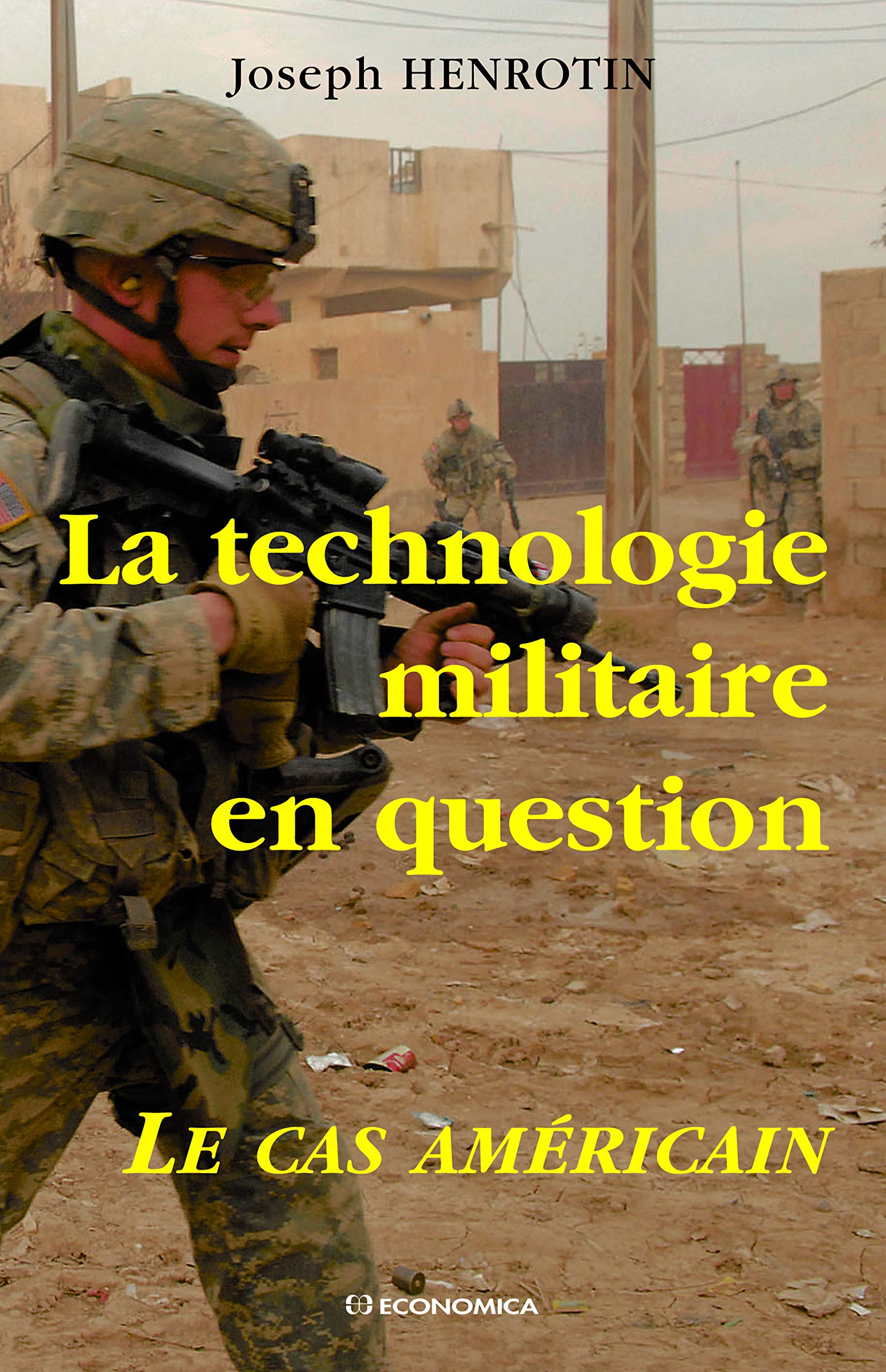 La technologie militaire en question : Le cas américain book