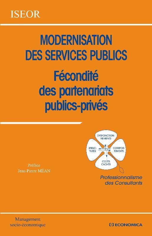 Modernisation des services publics : Fécondité des partenariats publics-privés book