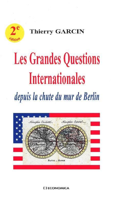 Les Grandes Questions Internationales depuis la chute du mur de Berlin book