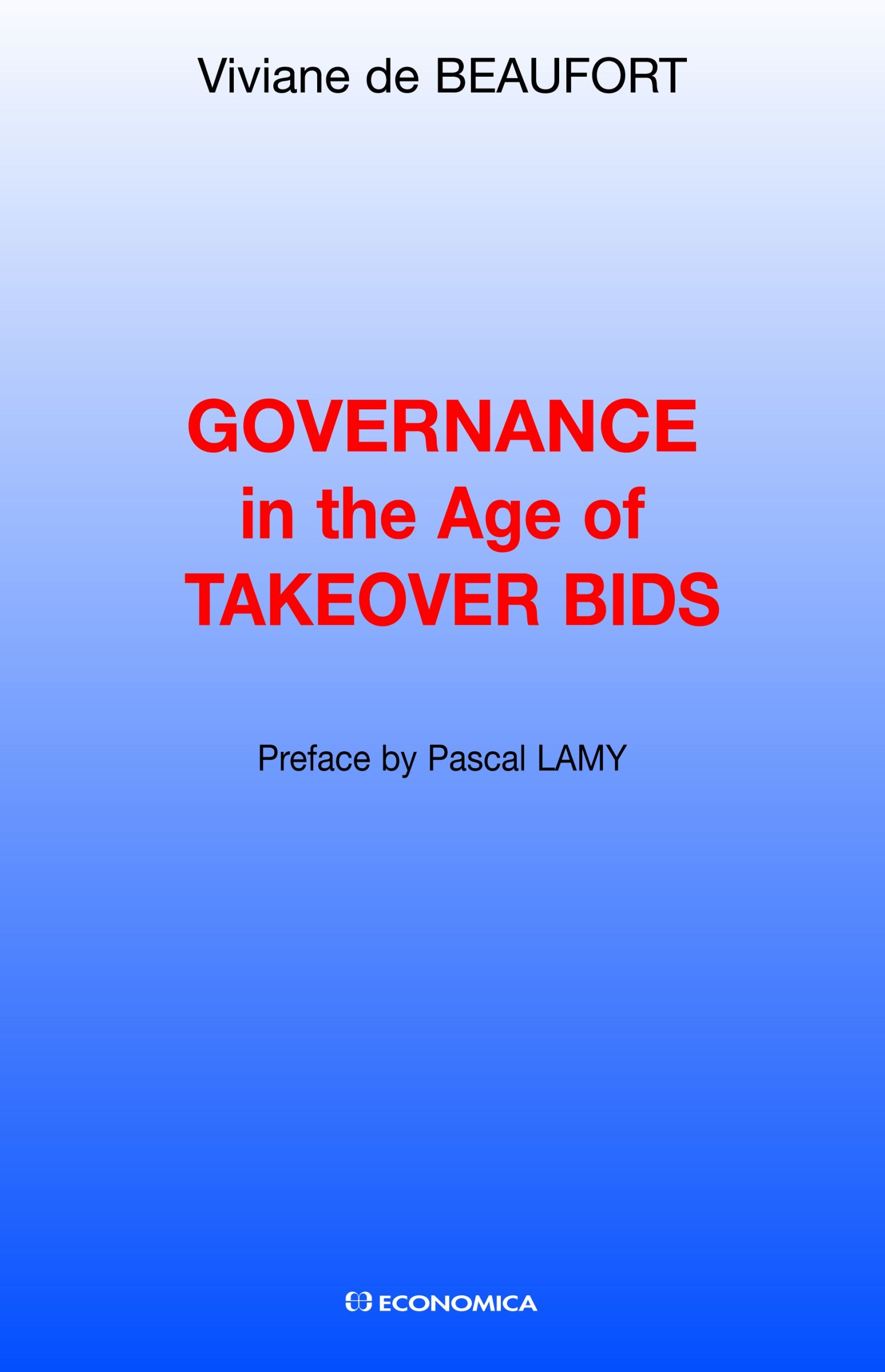 Governance in the Age of Takeover Bids book