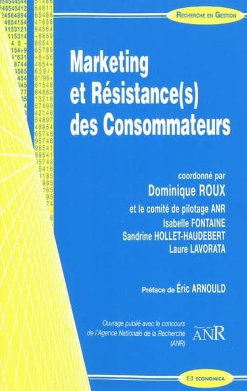 Marketing et résistance(s) des consommateurs Books